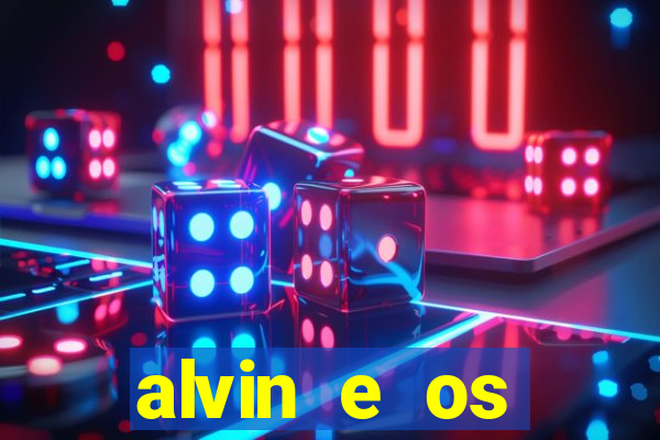 alvin e os esquilos esquiletes nomes